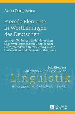 Cover of Fremde Elemente in Wortbildungen Des Deutschen