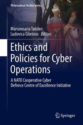 Cover of Ethics and Policies for Cyber Operations