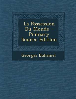 Book cover for La Possession Du Monde