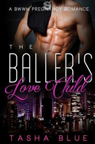 Cover of The Baller's Love Child
