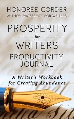 Book cover for Prosperity for Writers Productivity Journal