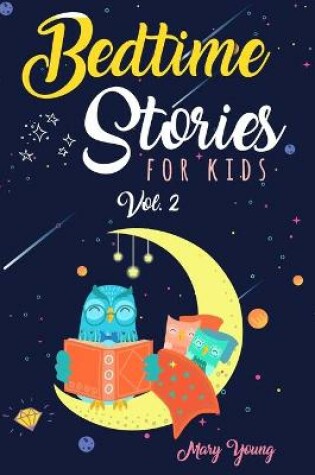 Cover of Bedtime Stories for Kids Vol. 2