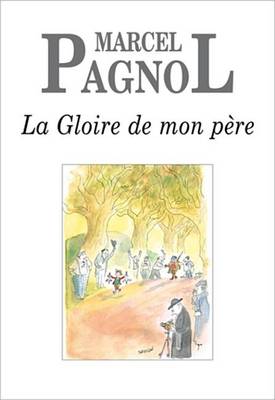 Book cover for La Gloire de Mon Pere