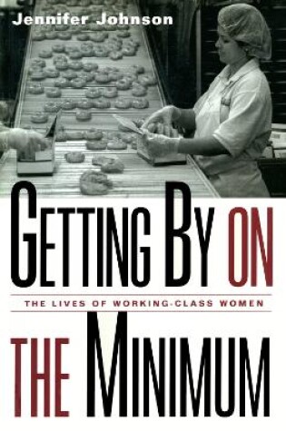 Cover of Getting By on the Minimum