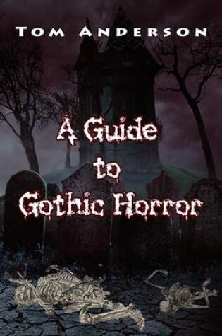 Cover of A Guide to Gothic Horror