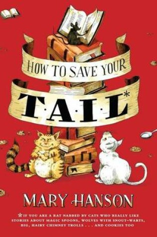 Cover of How to Save Your Tail*