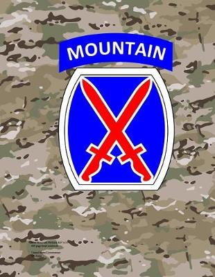 Book cover for 10th Mountain Division 8.5 X 11 200 Page Lined Notebook