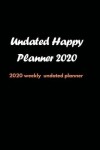 Book cover for Undated Happy Planner 2020