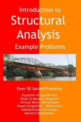 Cover of Introduction to Structural Analysis - Example Problems