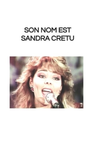 Cover of Son nom est Sandra CRETU