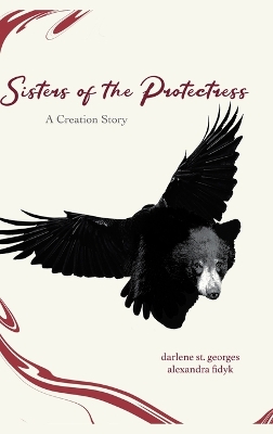 Book cover for Sisters of the Protectress-A Creation Story