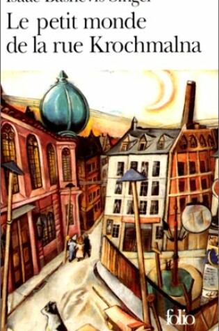 Cover of Le Petit Monde De La Rue Krochmalna