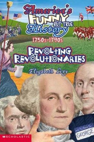 Cover of Revolting Revolutionaries