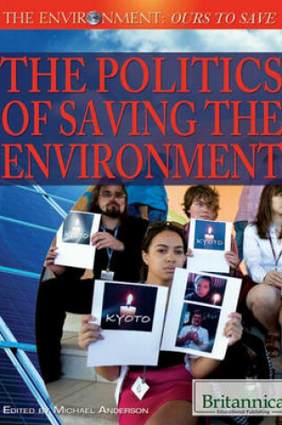Cover of The Politics of Saving the Environment