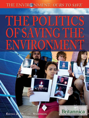 Book cover for The Politics of Saving the Environment