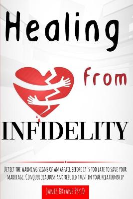 Book cover for Healing from Infidelity