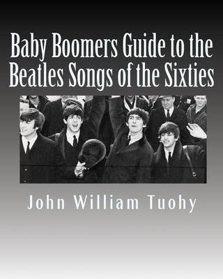 Book cover for Baby Boomers Guide to the Beatles Songs of the Sixties