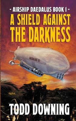 Cover of A Shield Against the Darkness