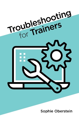 Book cover for Troubleshooting for Trainers