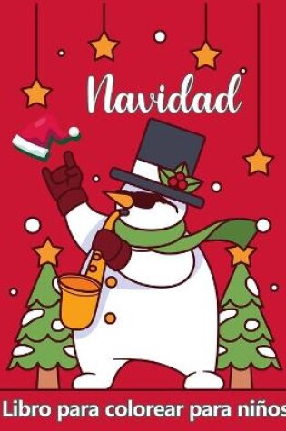 Cover of Libro para colorear de Navidad para ni�os de 4 a 8 a�os.