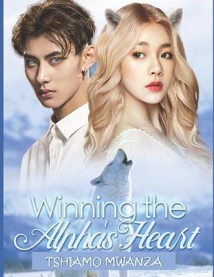 Cover of Winning the Alpha's Heart