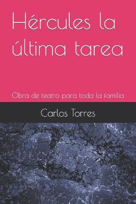 Book cover for Hércules la última tarea