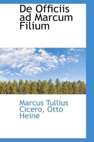 Cover of de Officiis Ad Marcum Filium