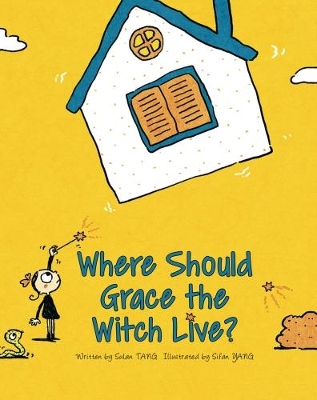 Book cover for Where Should Grace the Witch Live?