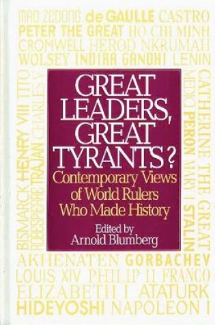 Cover of Great Leaders, Great Tyrants?