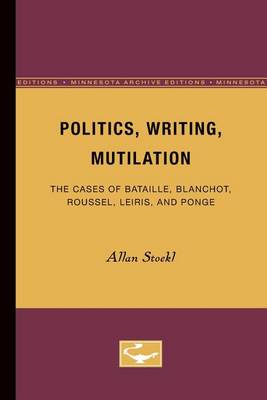 Book cover for Politics, Writing, Mutilation