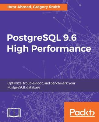 Book cover for PostgreSQL 9.6 High Performance