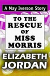 Book cover for To The Rescue of Miss Morris
