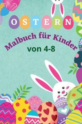 Cover of Ostern Malbuch fur Kinder von 4-8