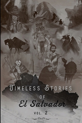 Book cover for Timeless Stories of El Salvador v2