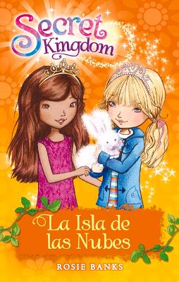 Book cover for Secret Kingdom 3. La Isla de Las Nubes