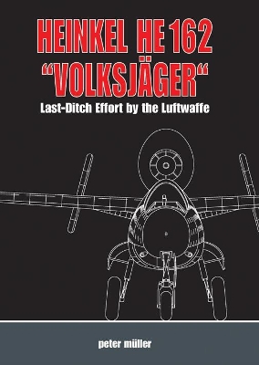 Book cover for Heinkel He 162 "VolksjäGer"