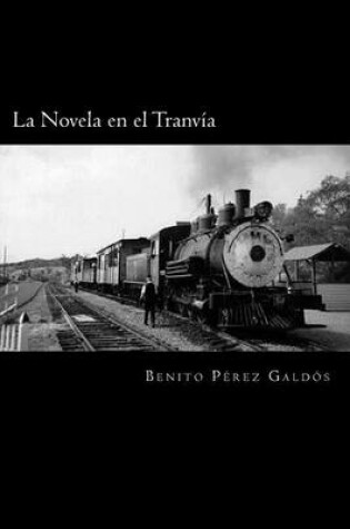 Cover of La Novela en el Tranvia (Spanish Edition)