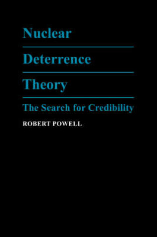Cover of Nuclear Deterrence Theory