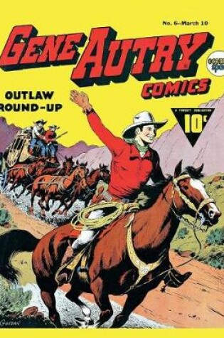 Cover of Gene Autry Comics #6