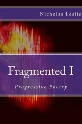 Cover of Fragmented I