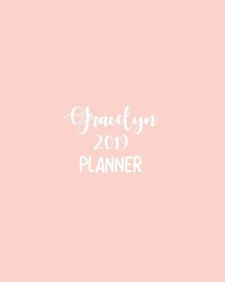 Book cover for Gracelyn 2019 Planner