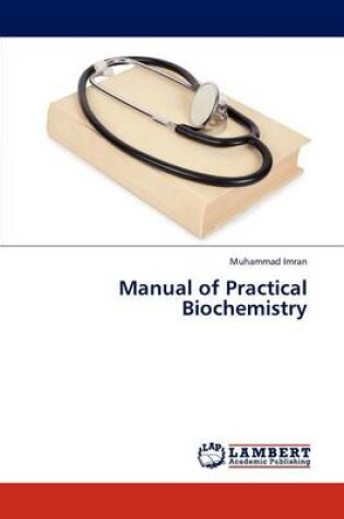 Cover of Manual of Practical Biochemistry