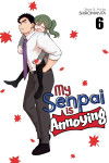 Book cover for My Senpai is Annoying Vol. 6