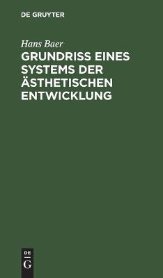 Book cover for Grundriss Eines Systems Der AEsthetischen Entwicklung