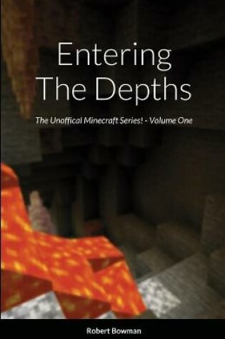 Cover of Entering the Depths - Volume One