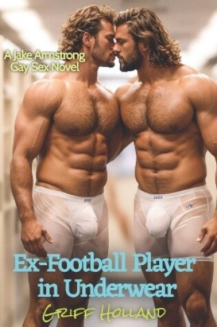 Cover of Ex-Football Player in Underwear