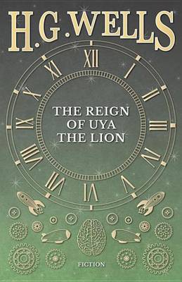 Book cover for The Reign of Uya the Lion