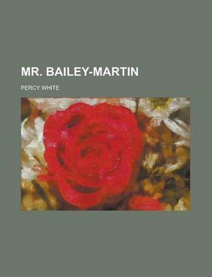 Book cover for Mr. Bailey-Martin