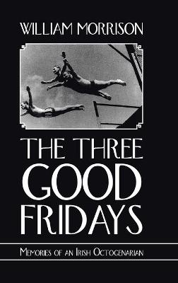 Book cover for The Three Good Fridays