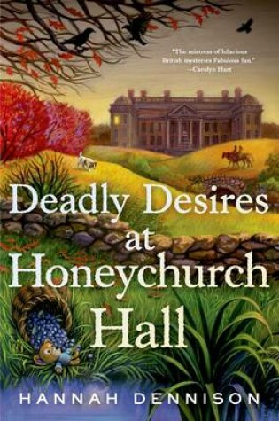 Cover of Deadly Desires at Honeychurch Hall